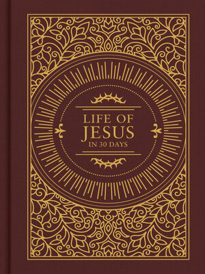 cover image of The Life of Jesus in 30 Days